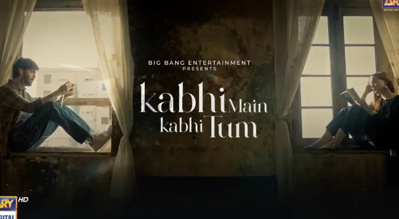 ‘Kabhi Main Kabhi Tum’ Finale to Air in Cinemas